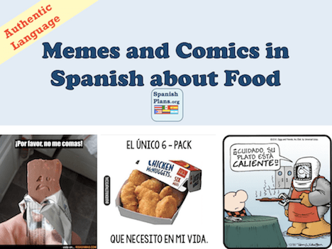 Videos y Fotos for LA COMIDA unit | SpanishPlans.org