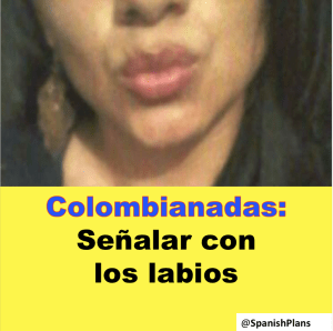 Senalar con los labios
