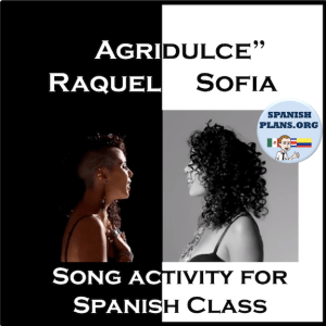 Agridulce Song Spanish Class