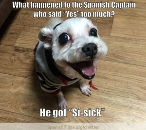 Spanish Captain is Si-sick, chiste from SpanishPlans.org