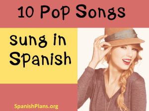 10 Spanish Versions of Popular English songs