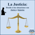 Justo o Injusto Spanish