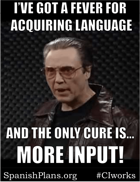fever-for-acquiring-language-more-input-from-spanishplans